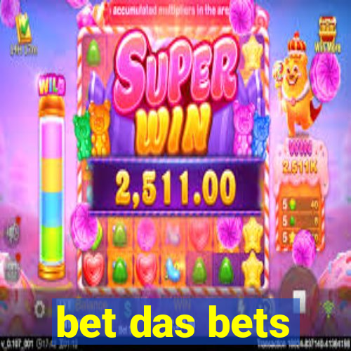 bet das bets